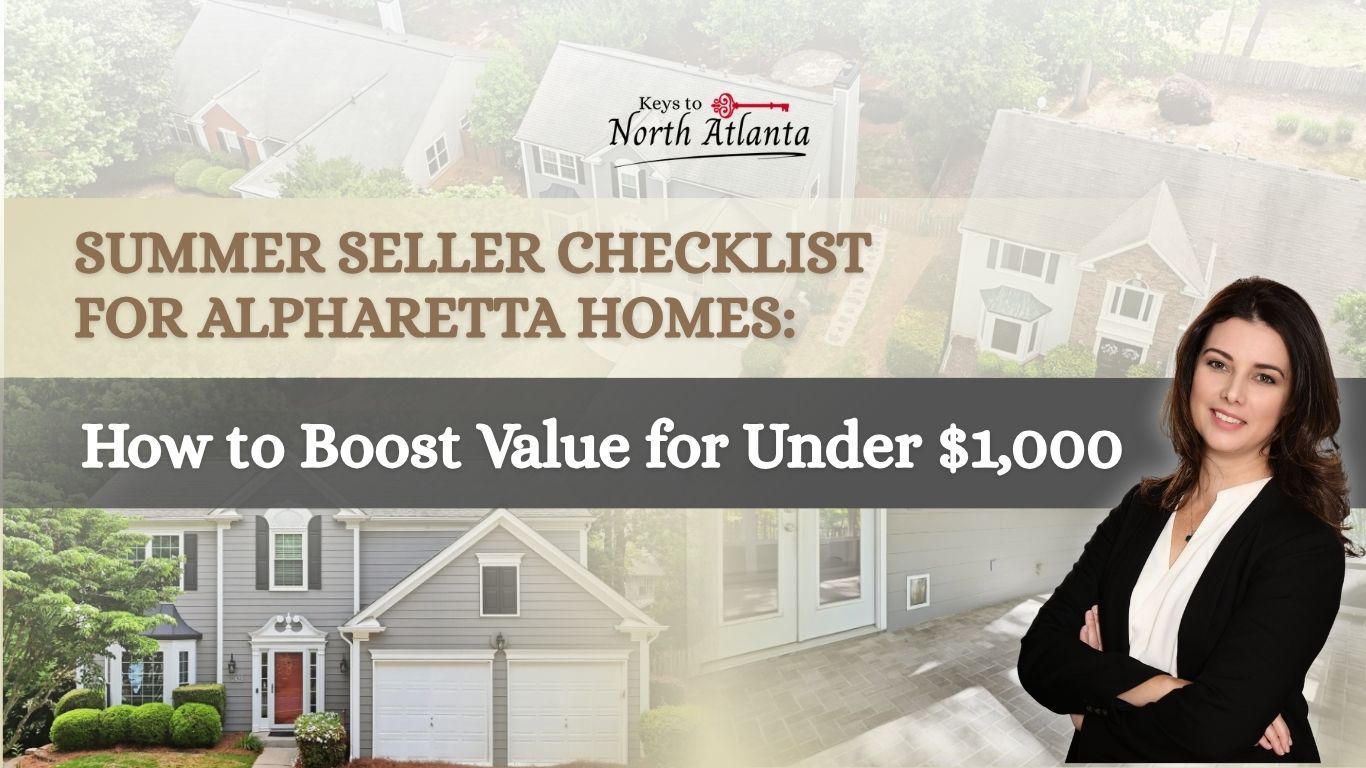 Summer seller checklist for Alpharetta homes: How to boost value for under $1,000, with a woman in a blazer.