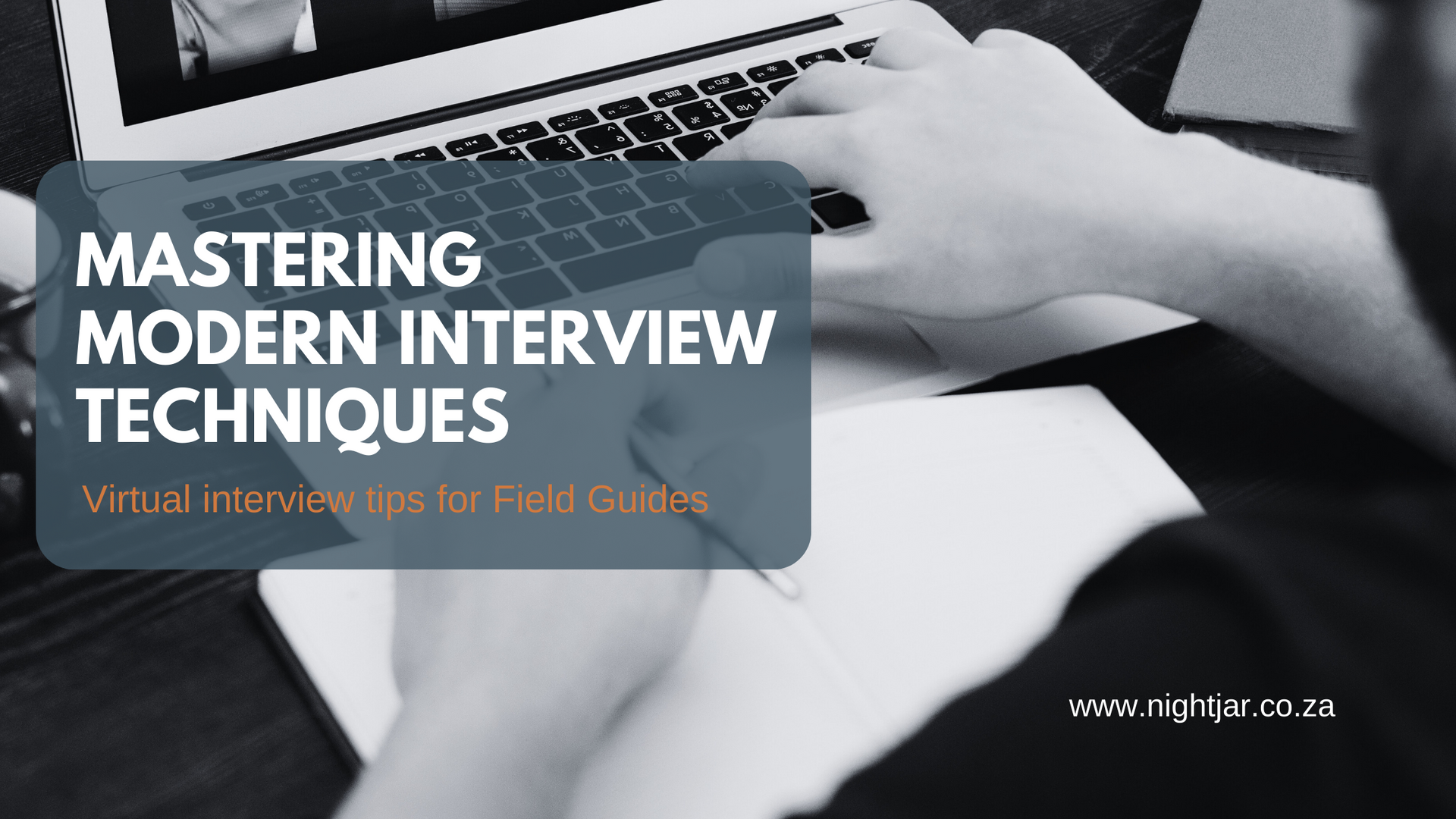 Mastering modern interview techniques