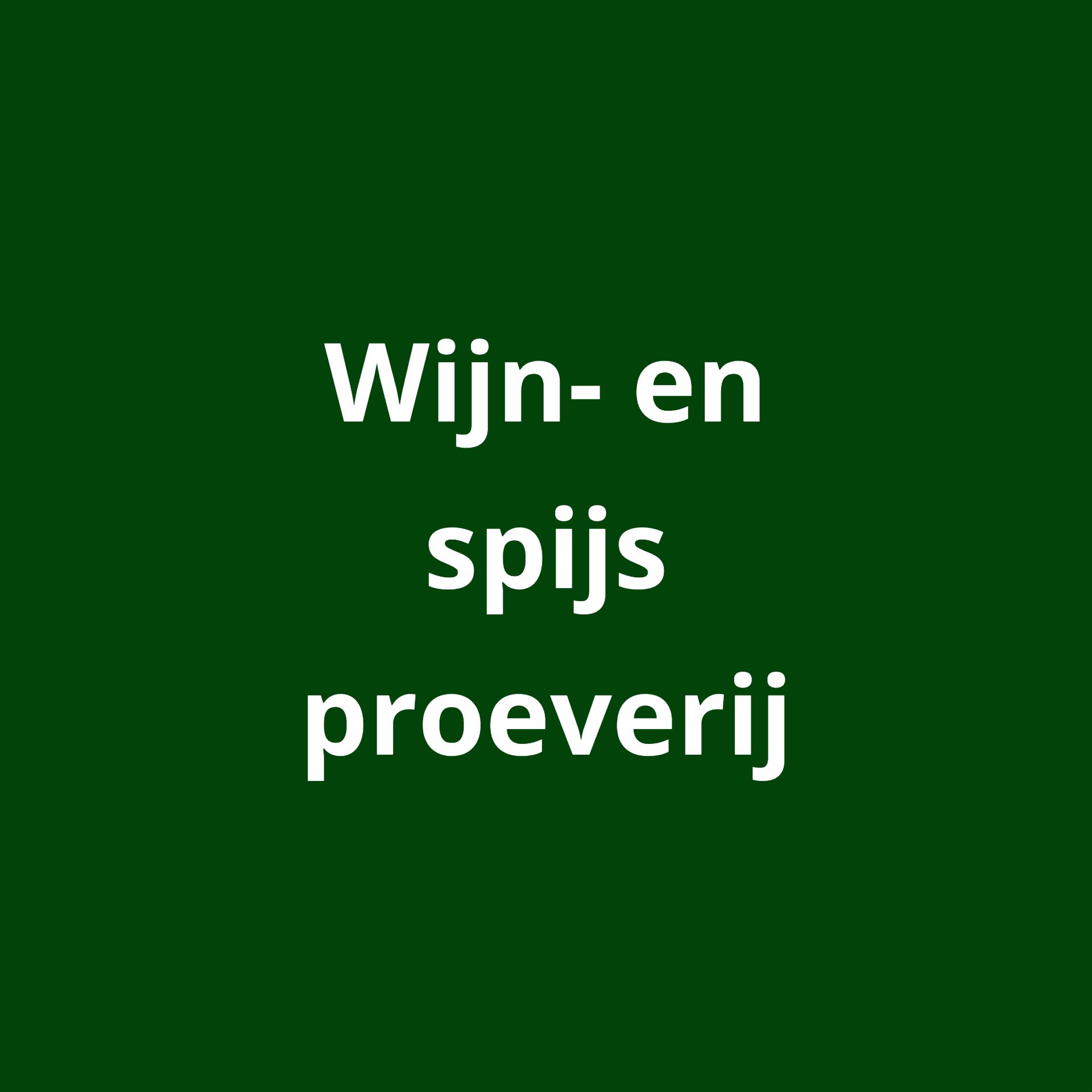Wijn- spijsproeverij