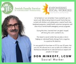 Man with glasses, mustache, and tie; Jewish Family Service employee. Quote about his social work experience.