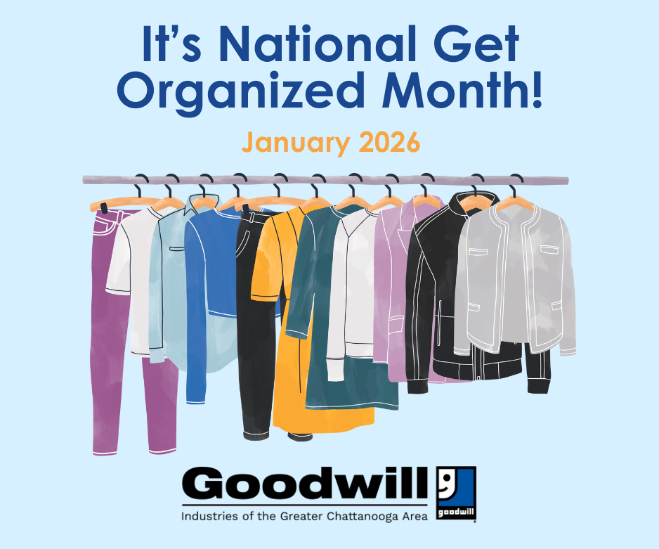 Clothing hanging on a rack in various colors, for National Get Organized Month in January 2026. Goodwill logo included.