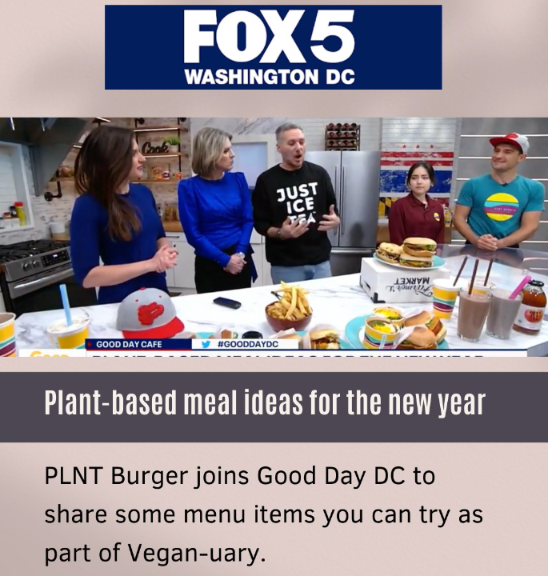 PLNT Burger interviewed on FOX 5 Washington DC