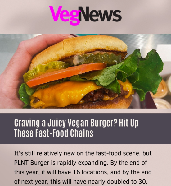 Vegan PLNT Burger & VegNews