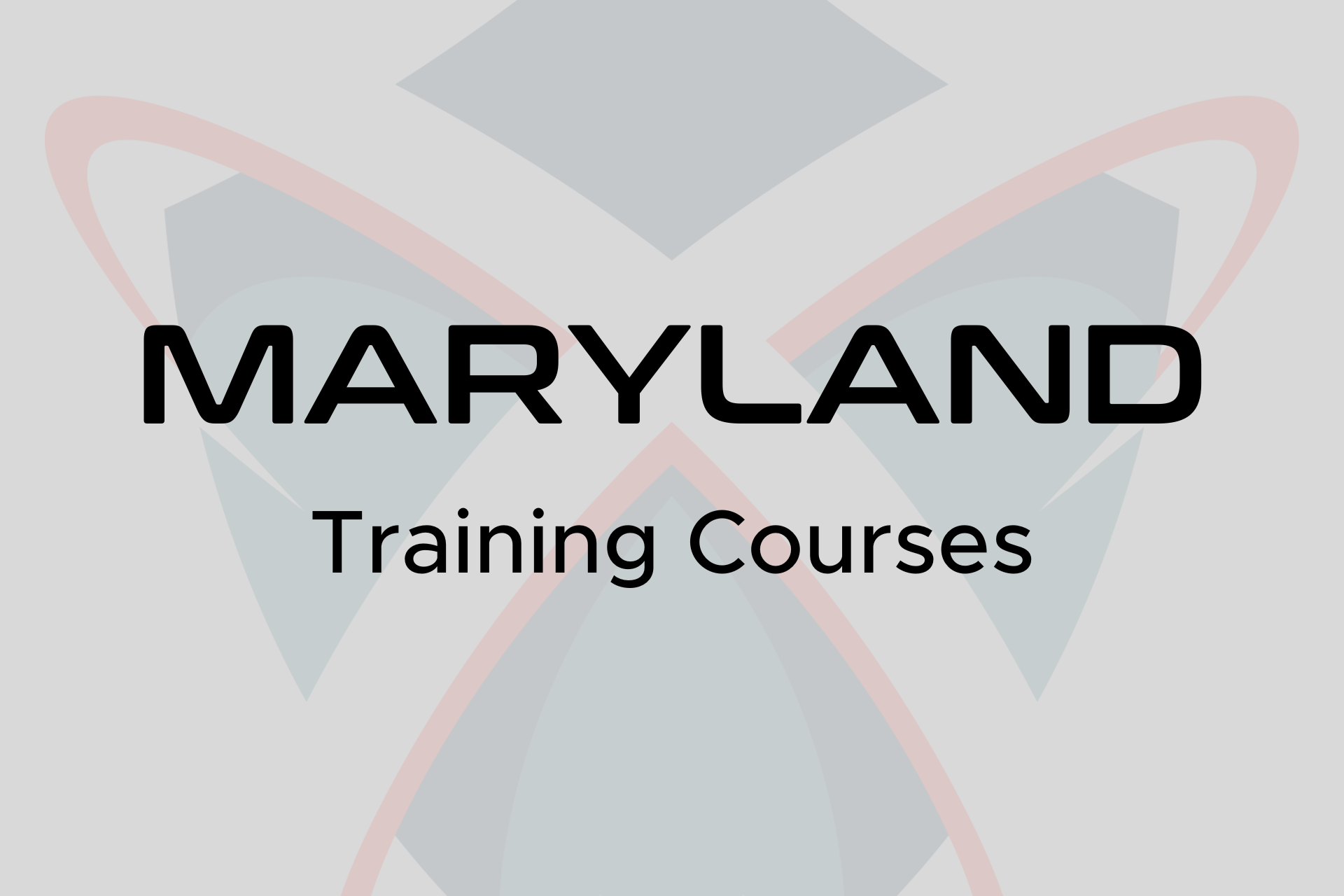 Maryland Training Courses