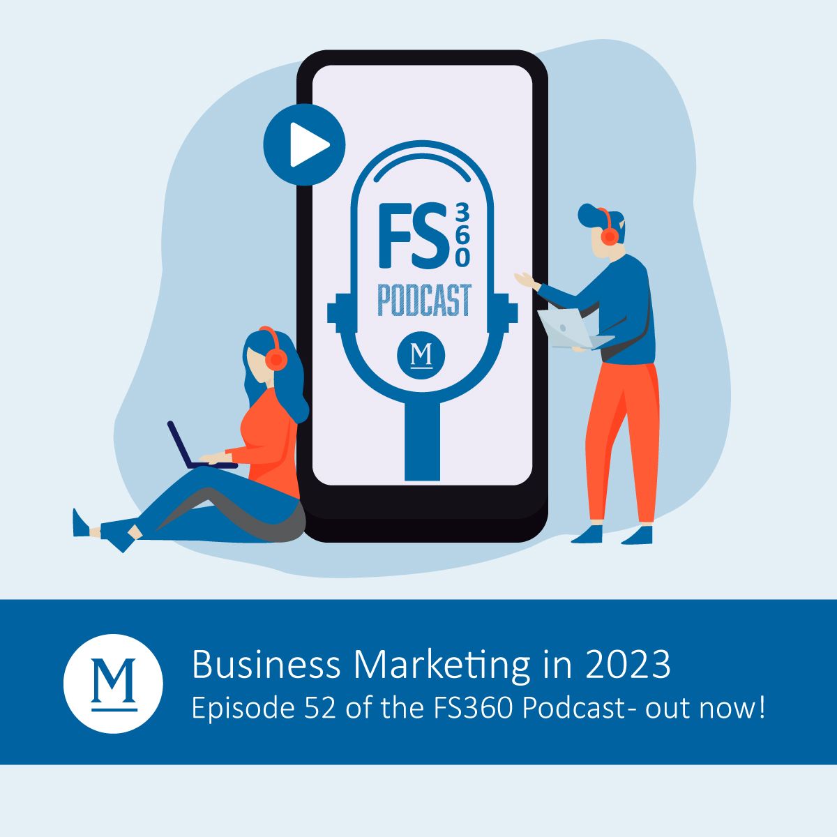 Mulcahy & Co Podcast, business marketing in 2023