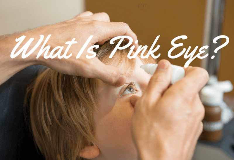 What Is Pink Eye And Is It Contagious?