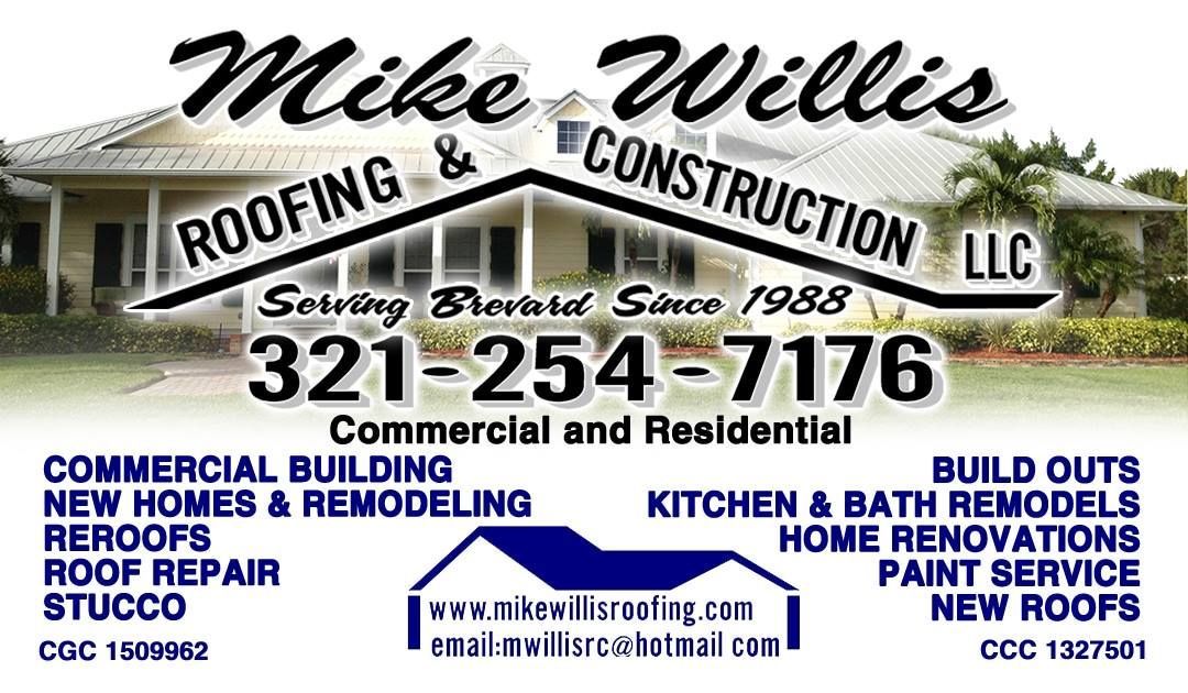 Mike Willis Roofing & Construction, LLC