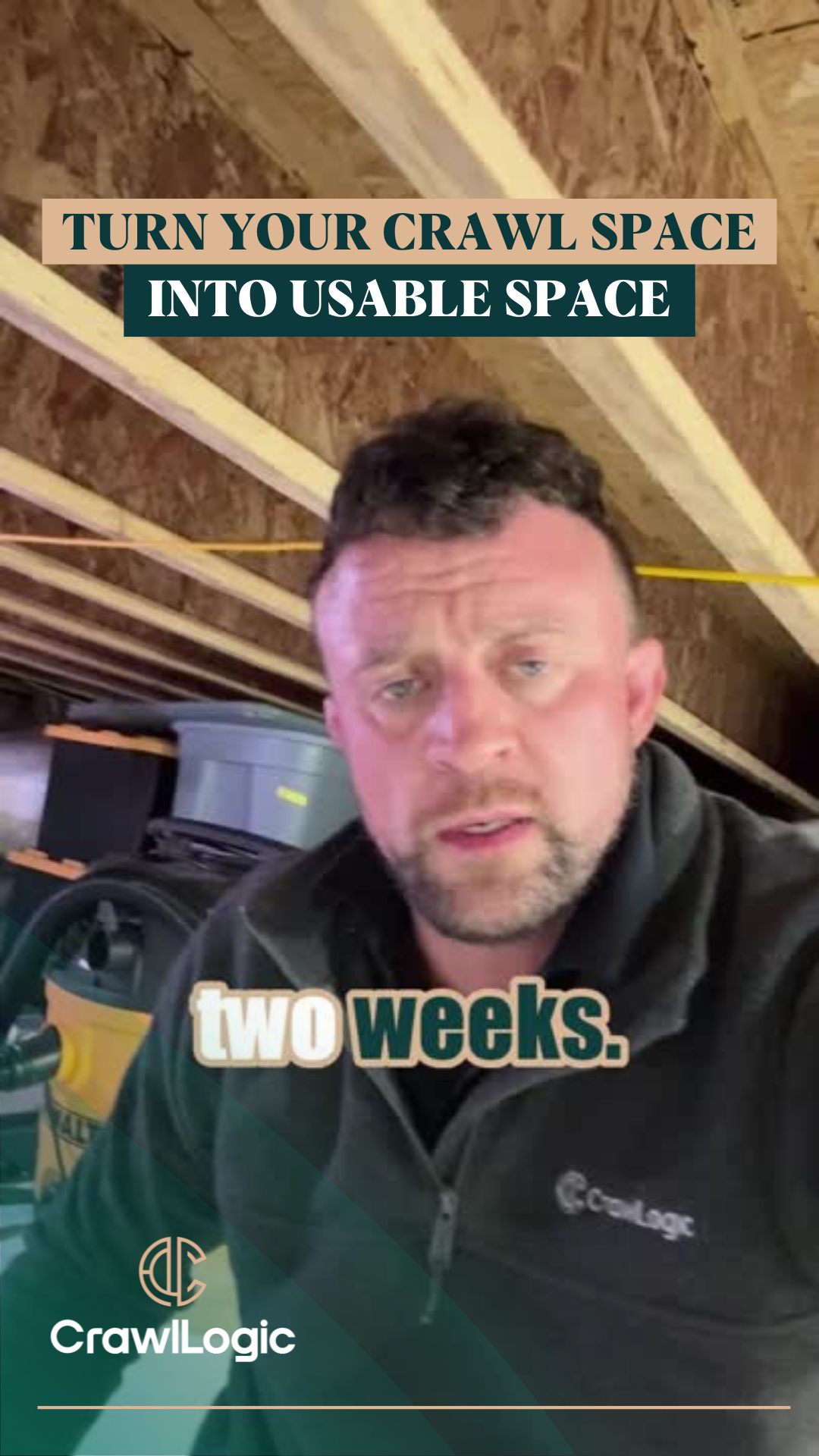 Man in crawl space promoting converting it to usable space. Text: 
