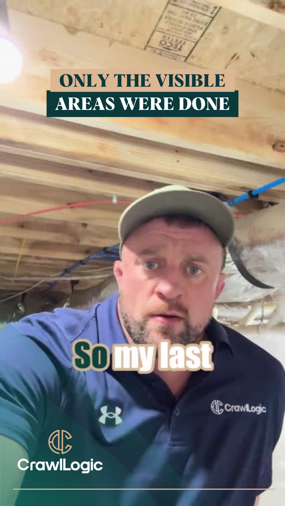 Man in green cap under a crawl space, text says 