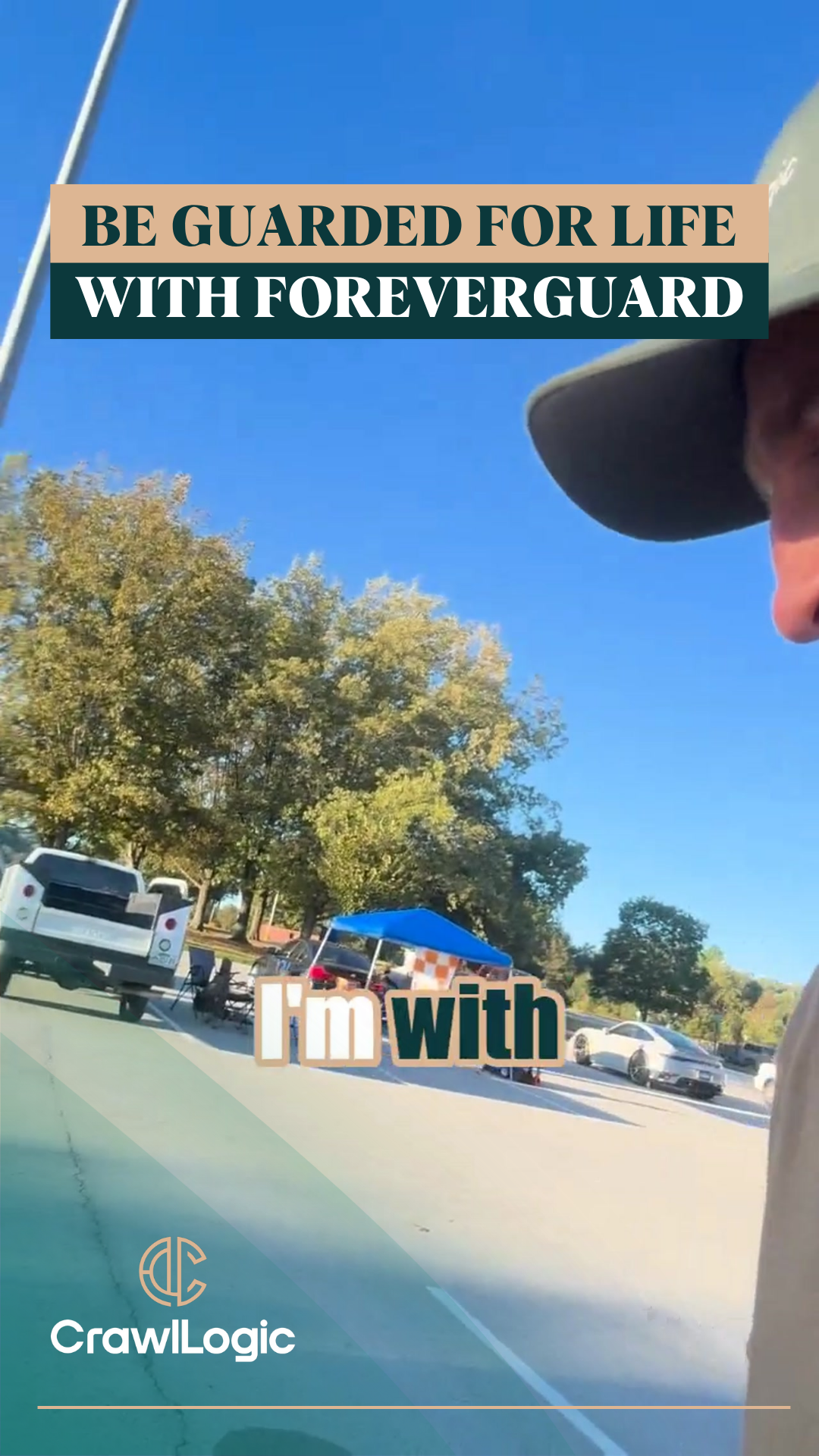 Man in hat outdoors, Foreverguard ad: parking lot, text overlay.