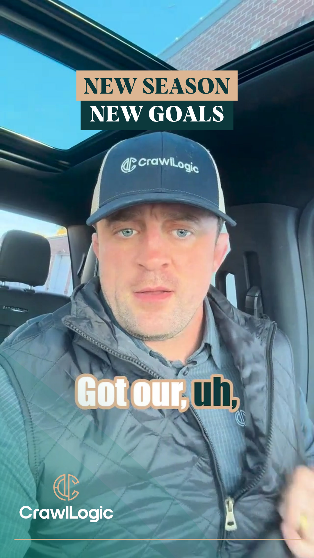 Man in a CrawlLogic hat, in a vehicle. Text says