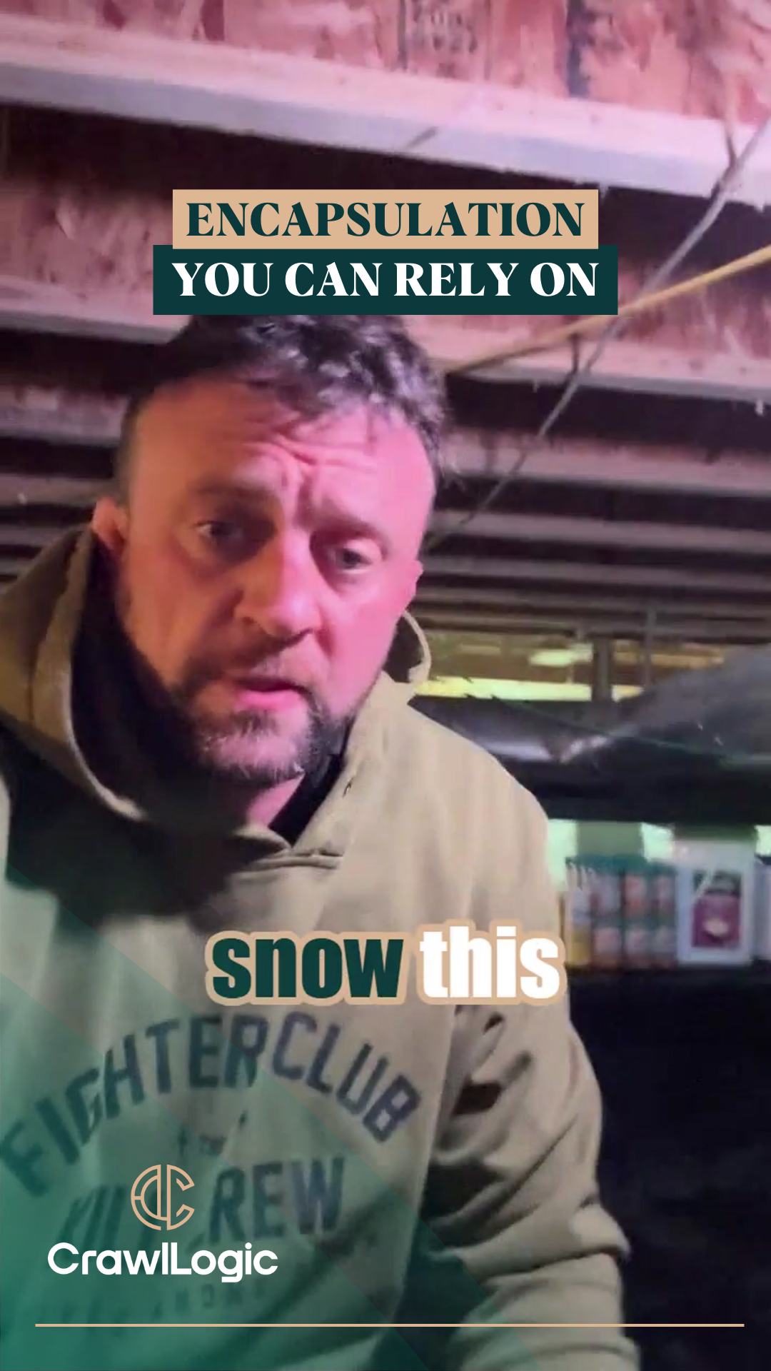 Man in green hoodie, under a crawlspace, advertising 