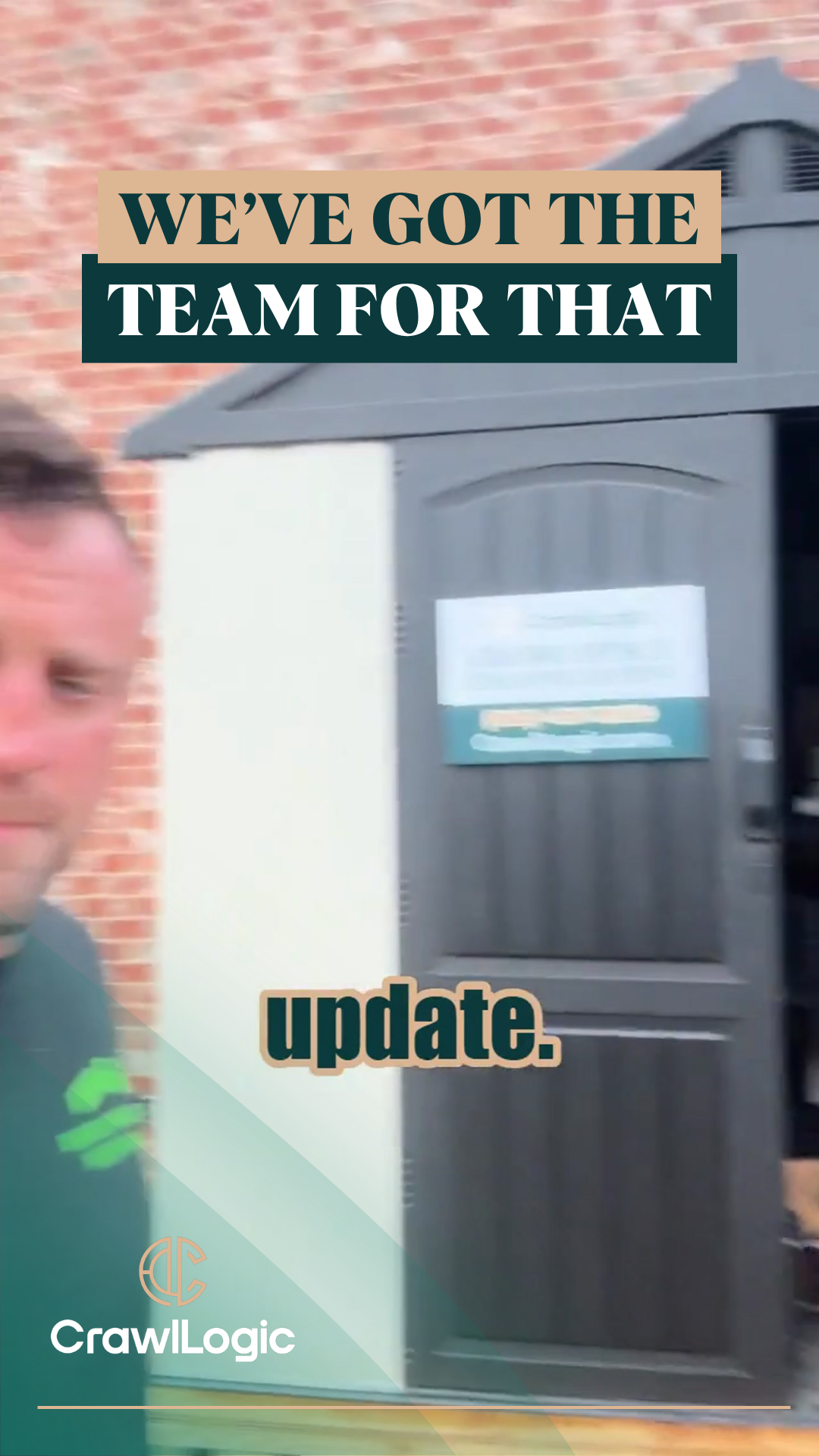 A man standing in front of a door that says we 've got the team for that update