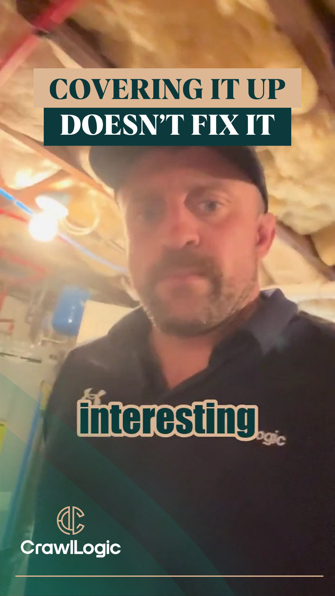 Man in a crawl space with text: 