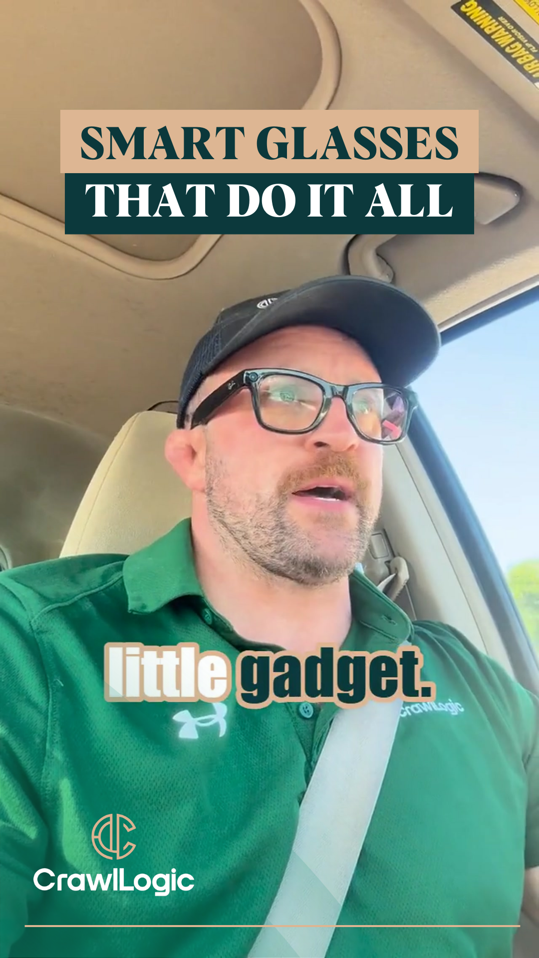 Man in green shirt and hat, wearing smart glasses, speaking from a car. Text: 