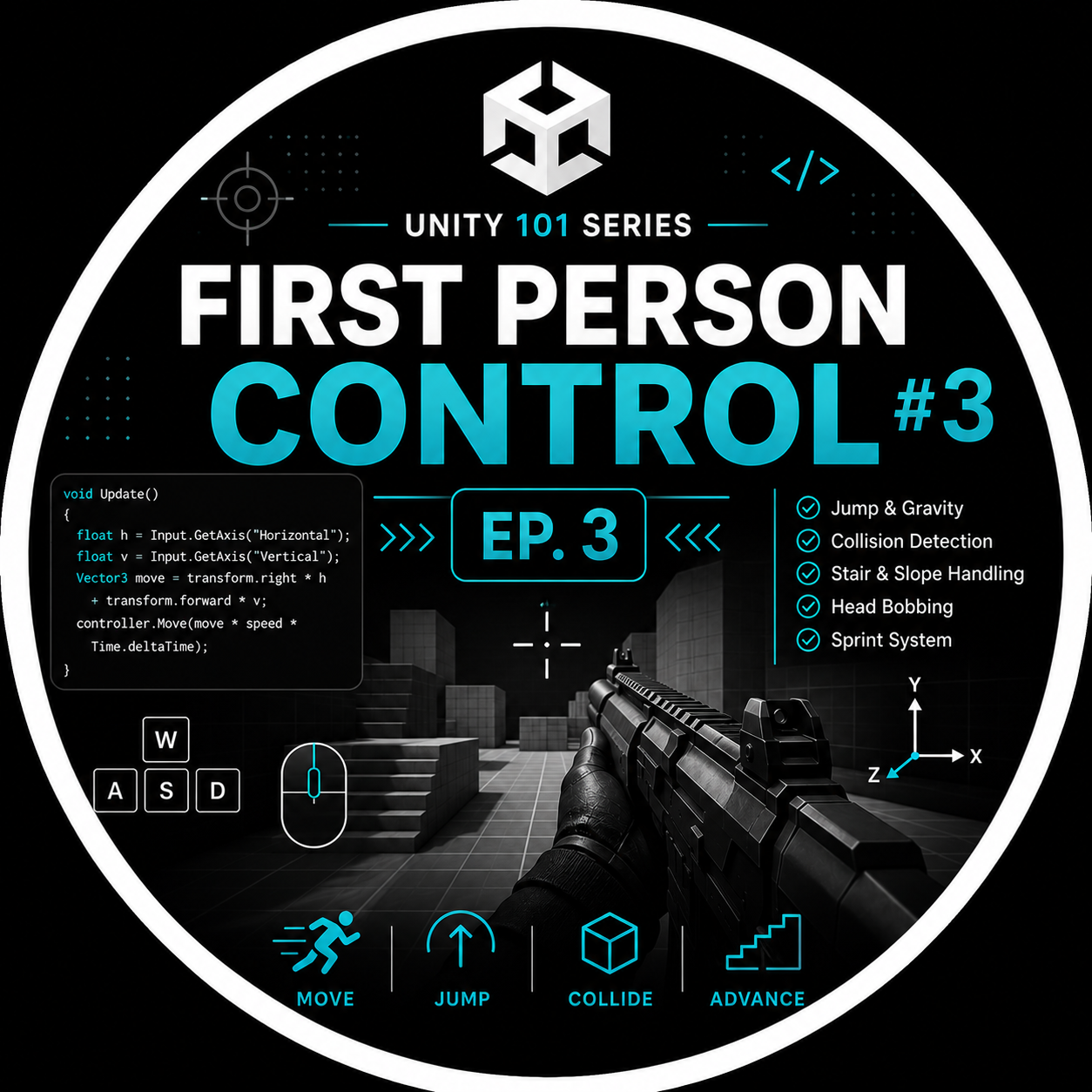 First Person Control Ep. 3 | Unity 101 Series