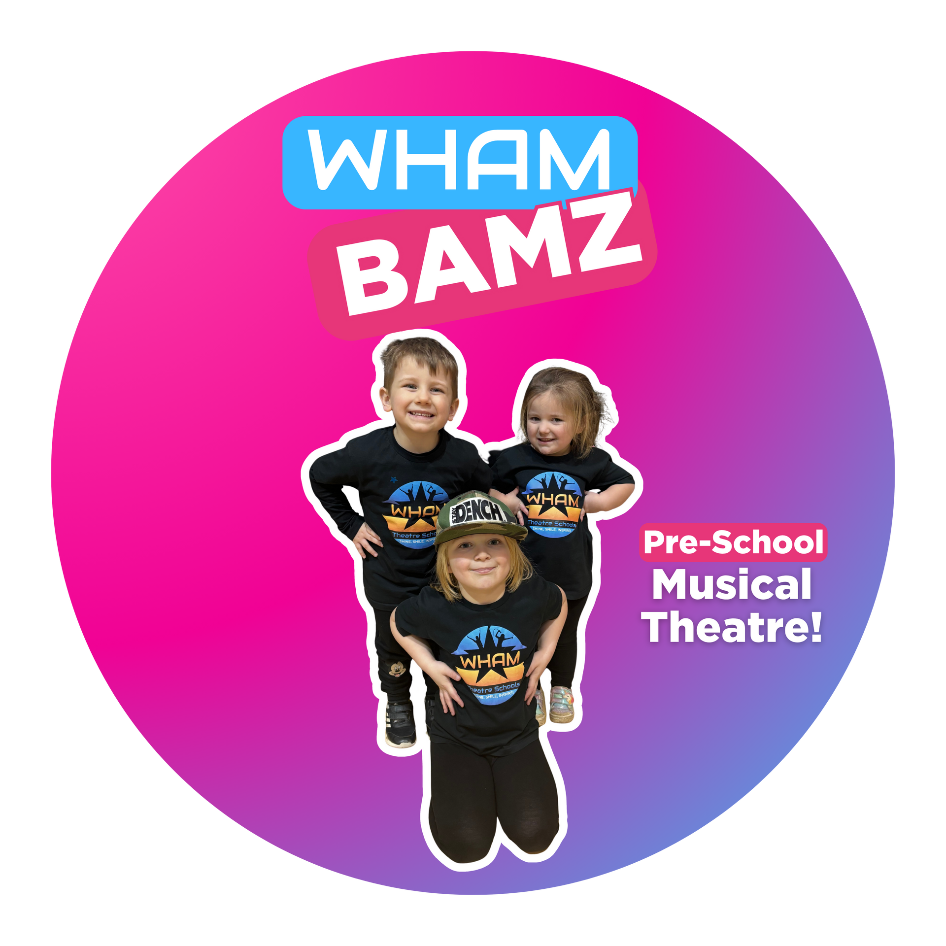 A sticker for wham bamz pre-school musical theatre