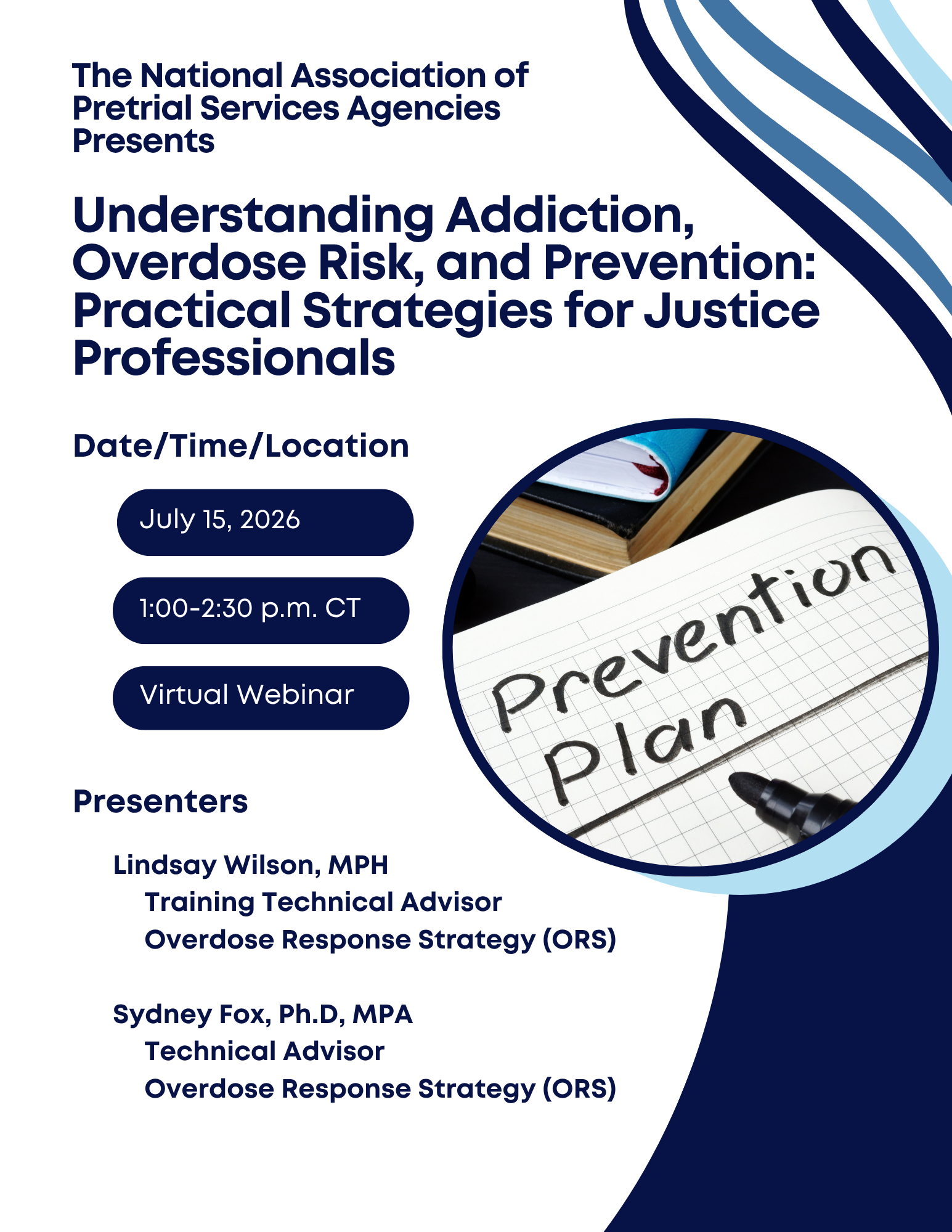 Poster for a webinar on pretrial supervision, with presenters, date, time, and a person writing 