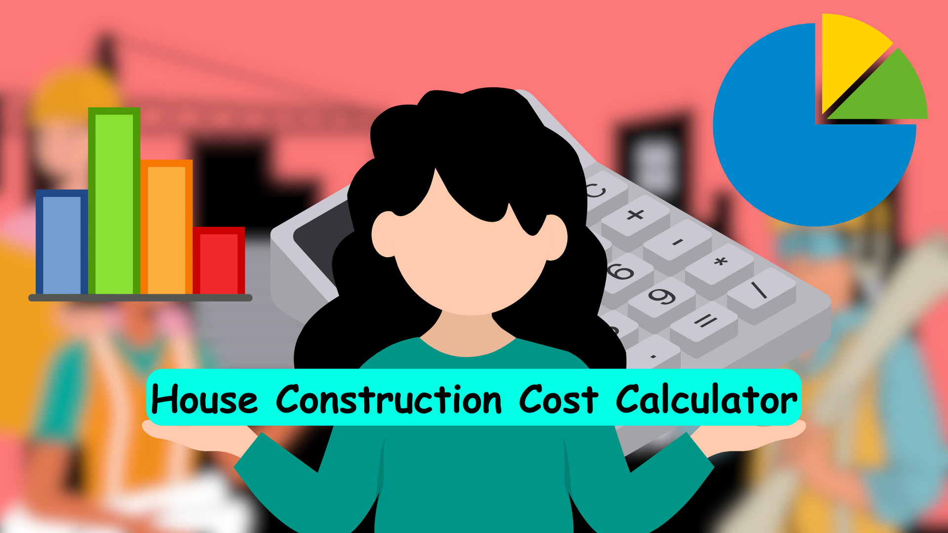 House Construction Cost Calculator