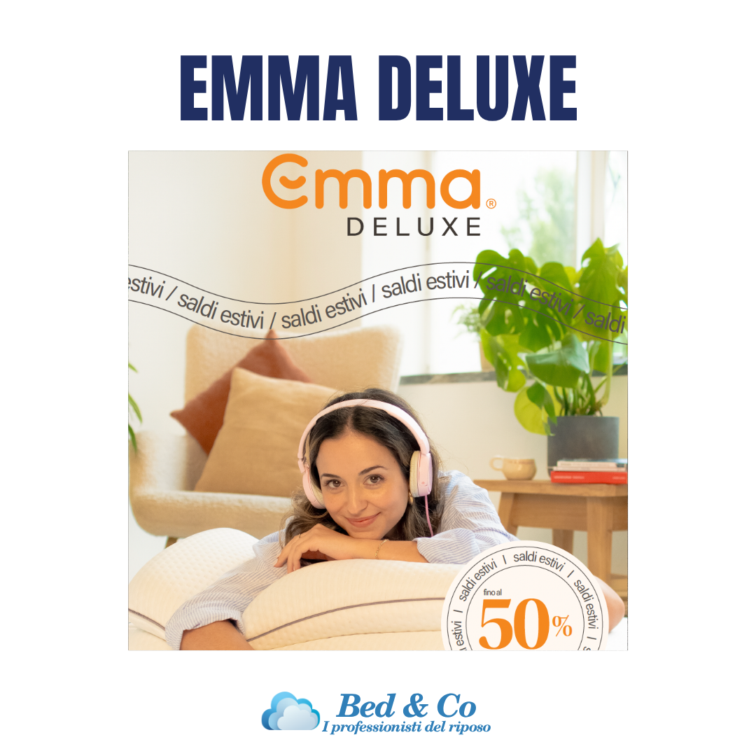 Linea esclusiva Emma Deluxe disponibile solo presso rivenditori ufficiali Emma Materasso.