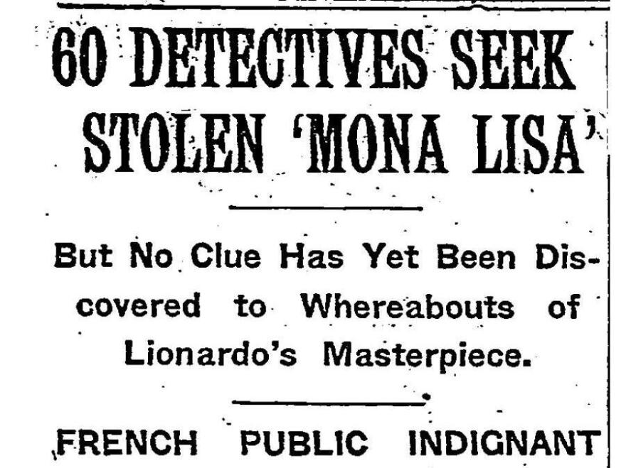  A New York Times headline from August 24, 1911, reported the investigation into the disappearance of the Mona Lisa.