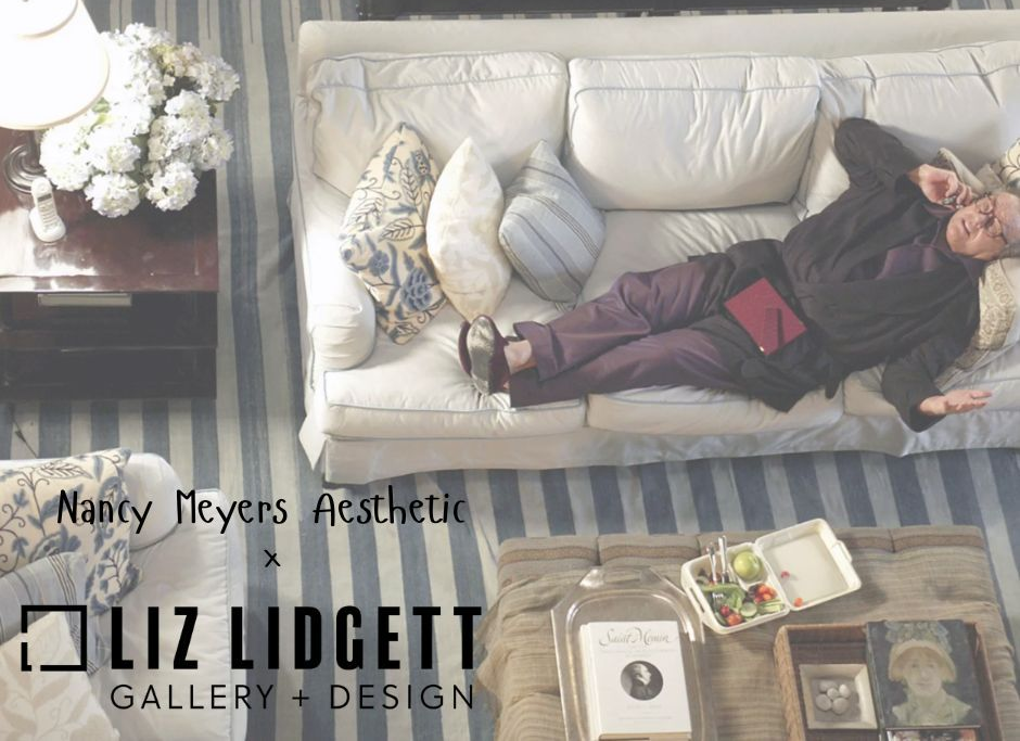 Liz Lidgett x Nancy Meyers Aesthetic