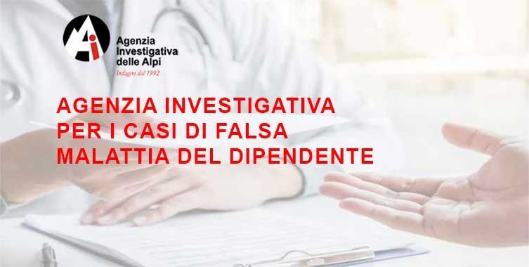 Agenzia Investigativa per i casi di falsa malattia del dipendente