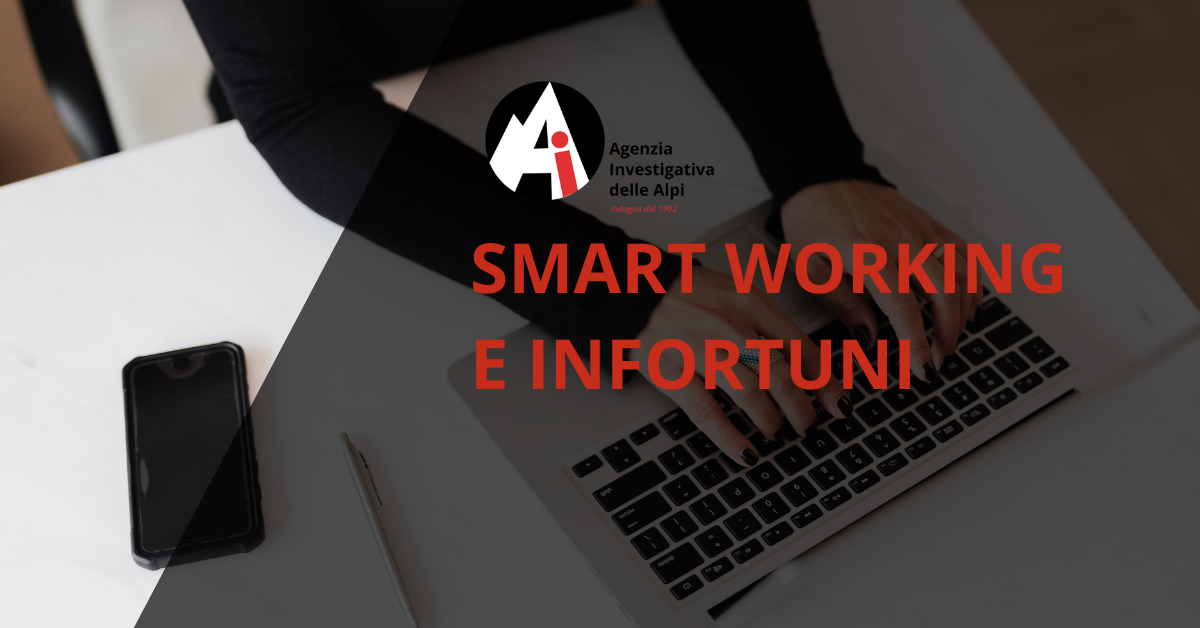 Smart Working e infortuni