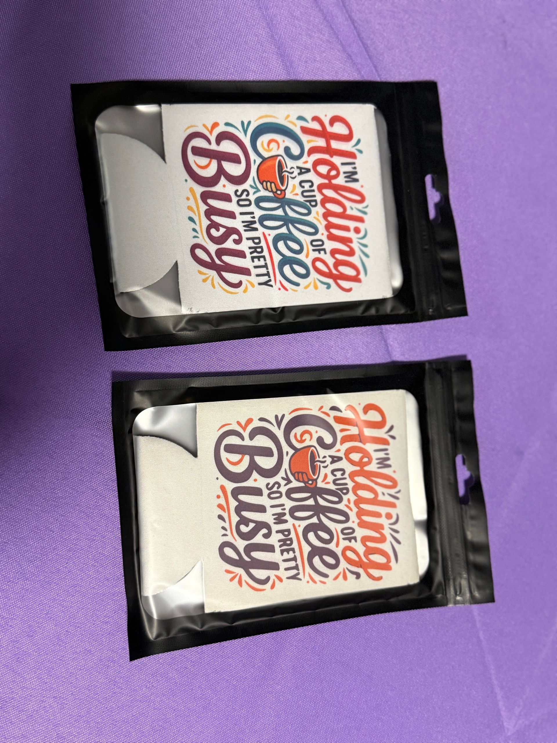 i_m holding a cup of coffe so i_m pretty busy can Coolers