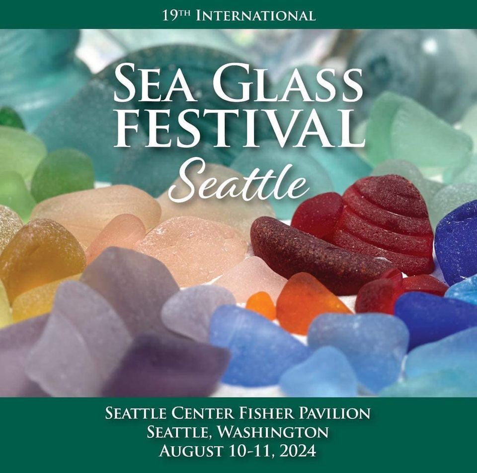 Sea Glass Festival, Seattle Sea Glass, West Coast Sea Glass Festival, 
