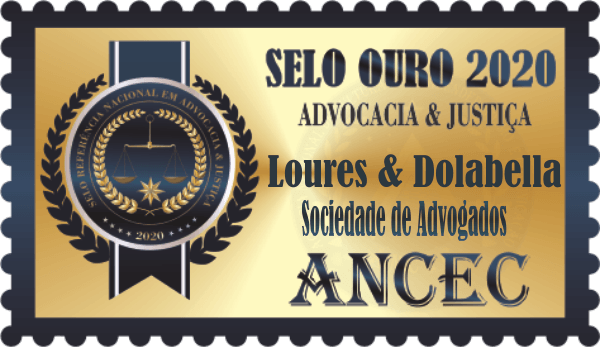 selo ouro 2020 advocacia & justiça Loures & dolabella sociedade de advogados ancec