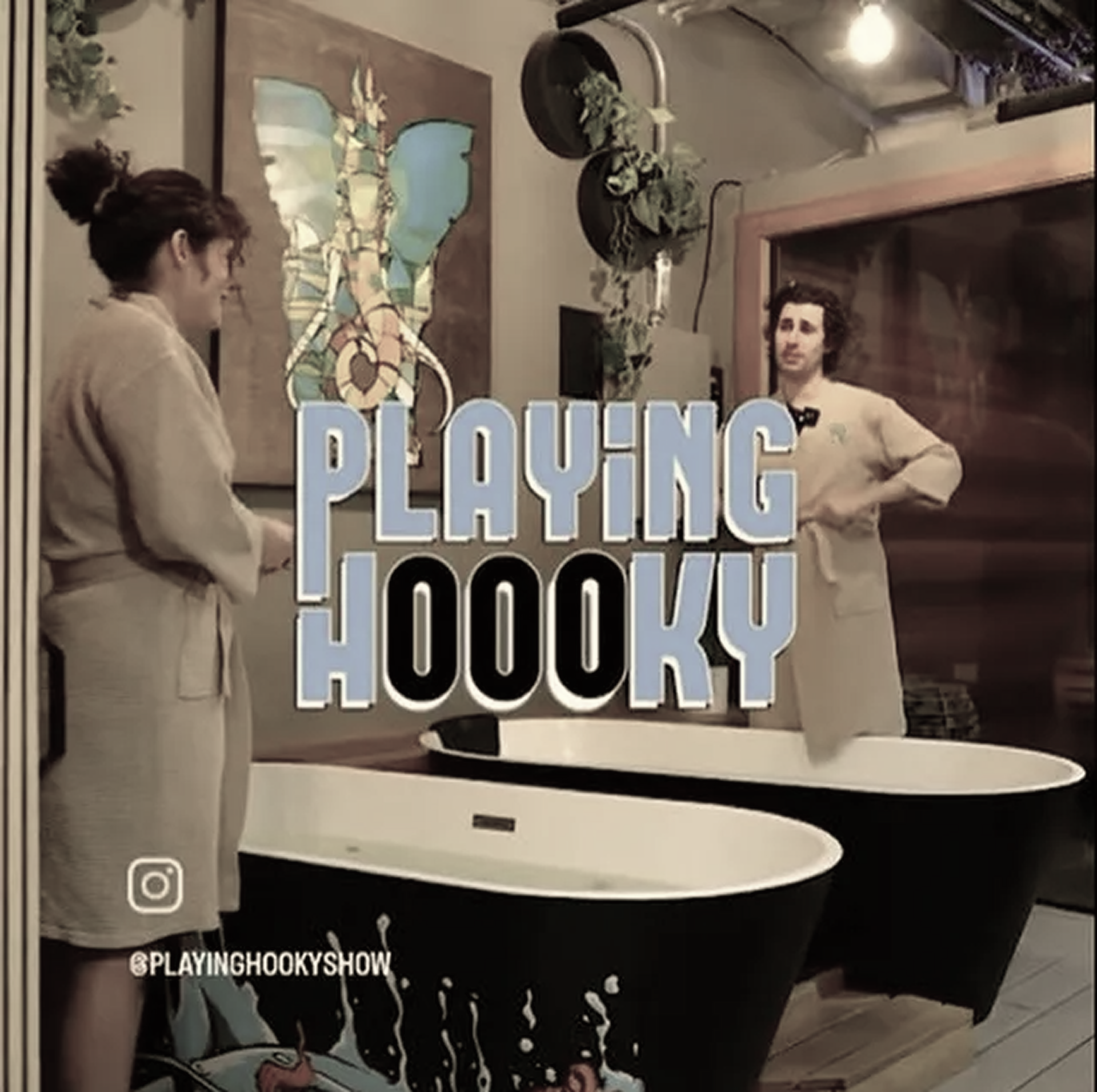 A poster for playing hooky shows two people standing next to bathtubs