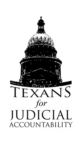 The top of the Capital Building in Austin, Texas with the non-profit name of Texans for Judicial Accountability below it.