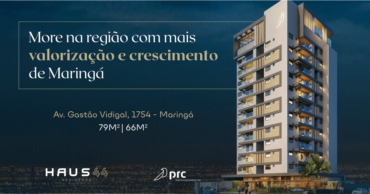 Anúncio de um prédio alto de apartamentos em Maringá, Brasil. O texto promove o valor e o crescimento da região.