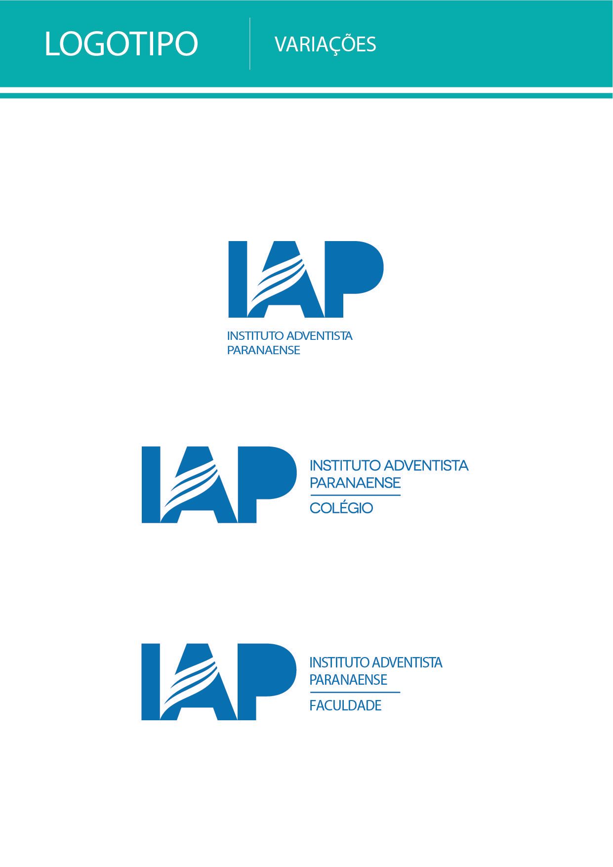 Três logotipos azuis do IAP com variações no texto abaixo, em um fundo branco, com um cabeçalho verde que diz