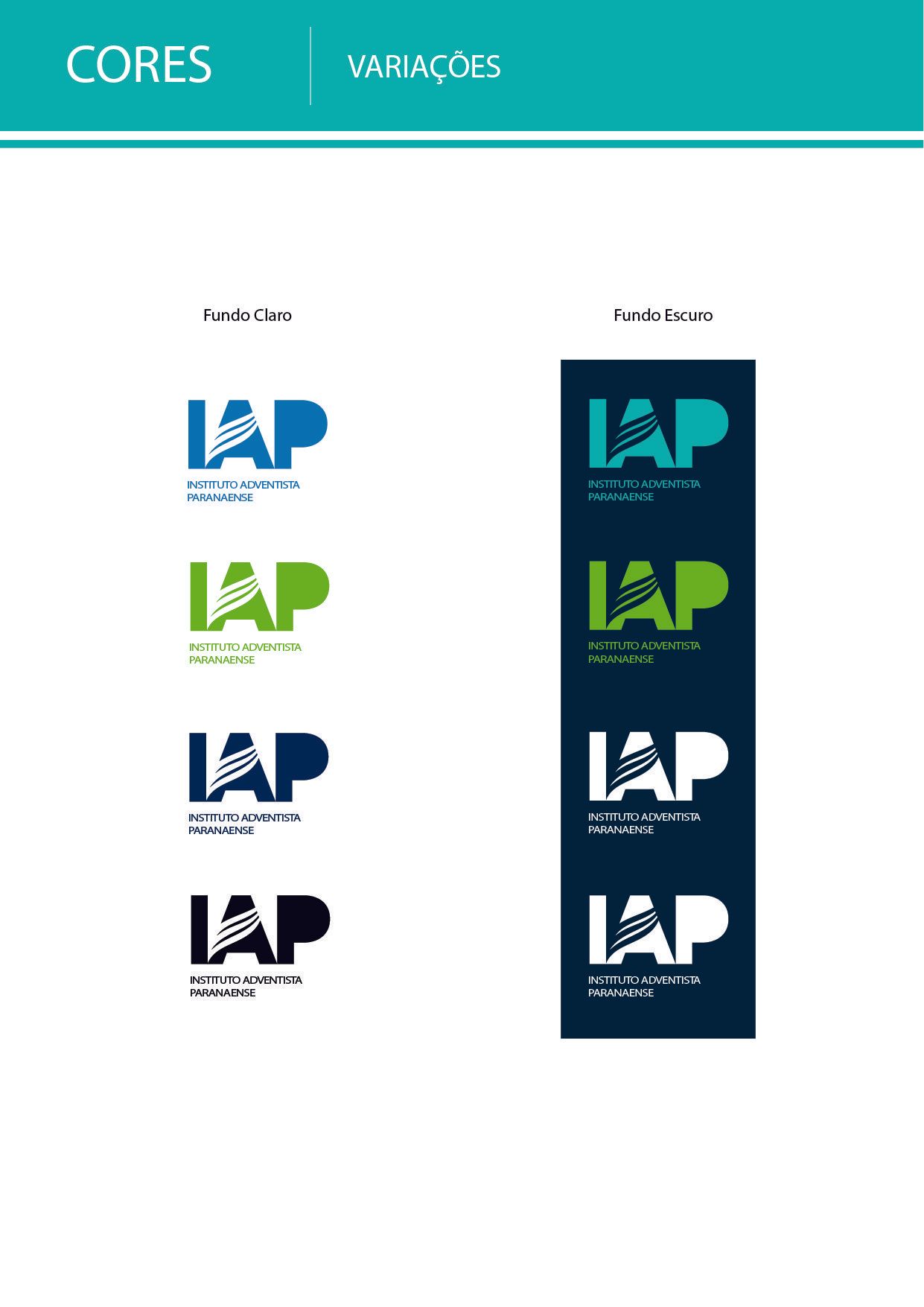Variações do logotipo do IAP, mostrando diferentes esquemas de cores com azul, verde e preto, em fundos brancos e escuros.