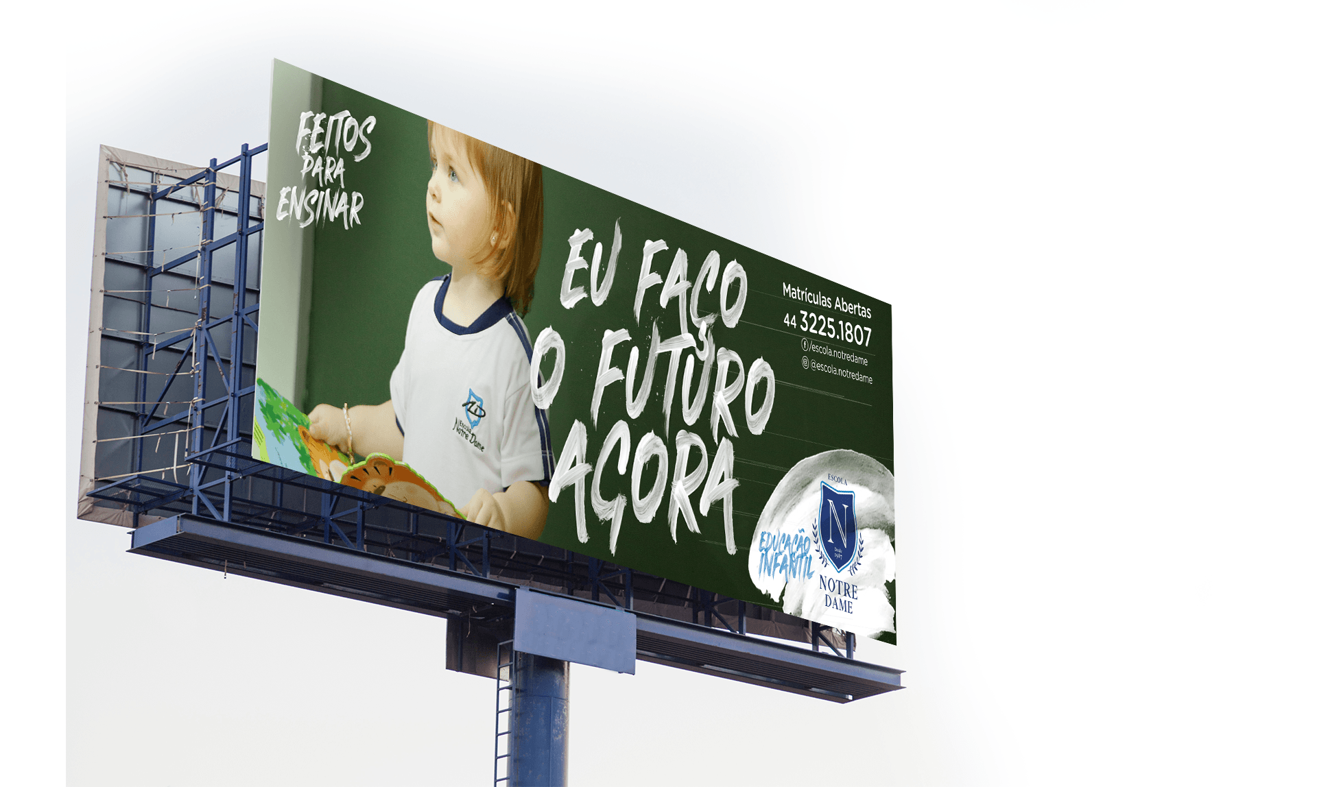 A billboard that says eu faco o futuro agora