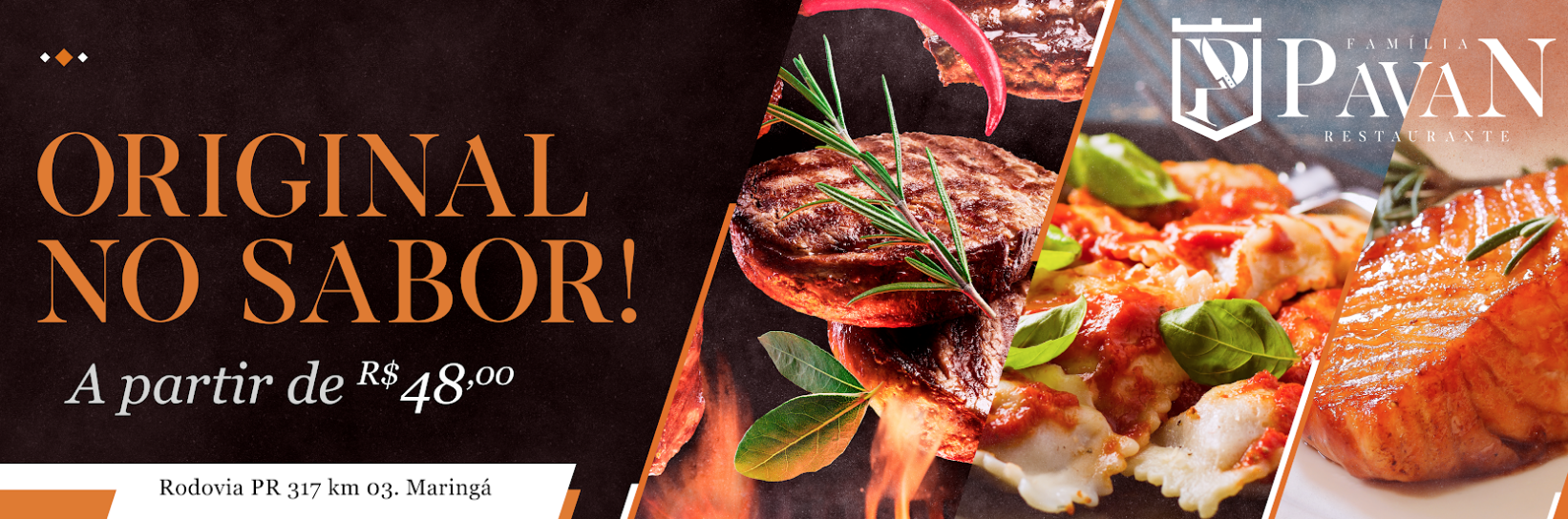 Anúncio do restaurante Pavan com um bife e outros pratos, em um esquema de cores marrom escuro e laranja. Diz