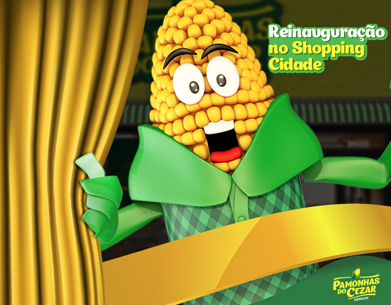 Mascote do milho segurando cortinas, promovendo a reabertura do Shopping Cidade. Amarelo, verde e sorridente.