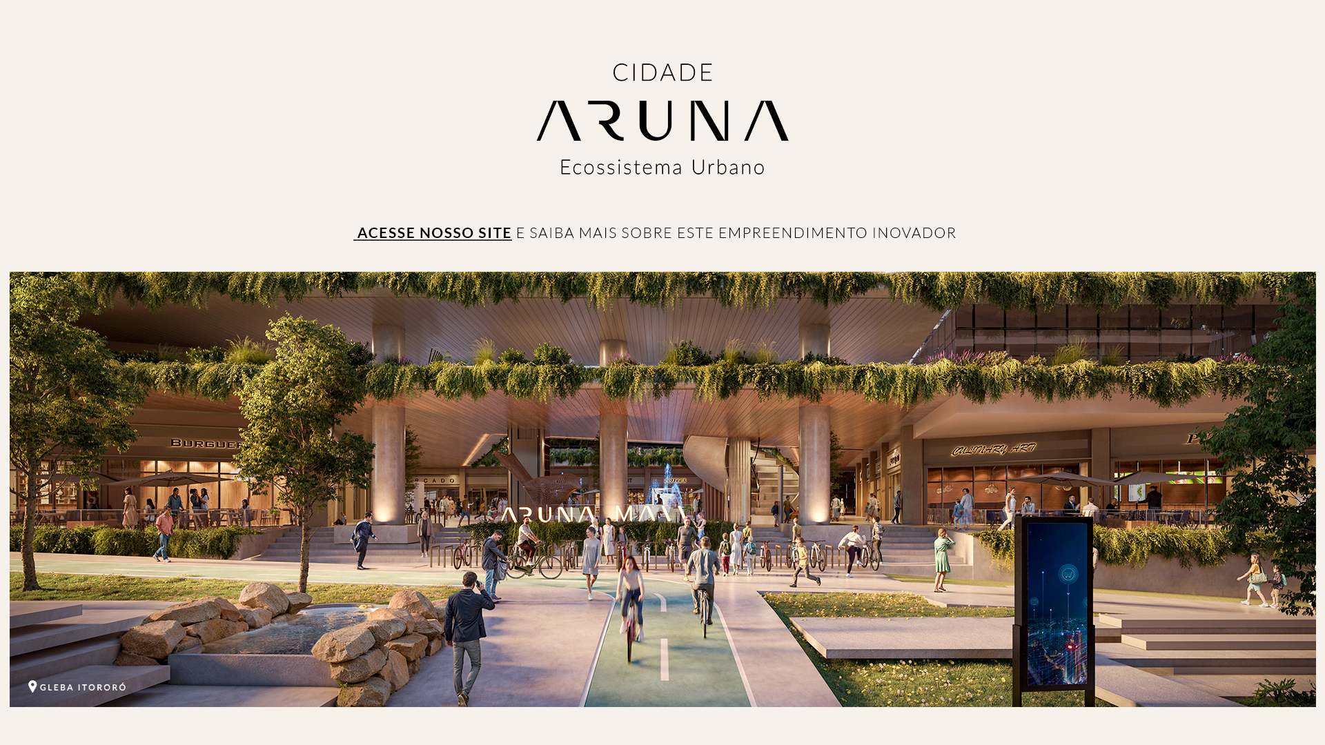 Representação da cidade de Aruna: moderna área de compras ao ar livre com muito verde e pessoas, com uma fonte central.