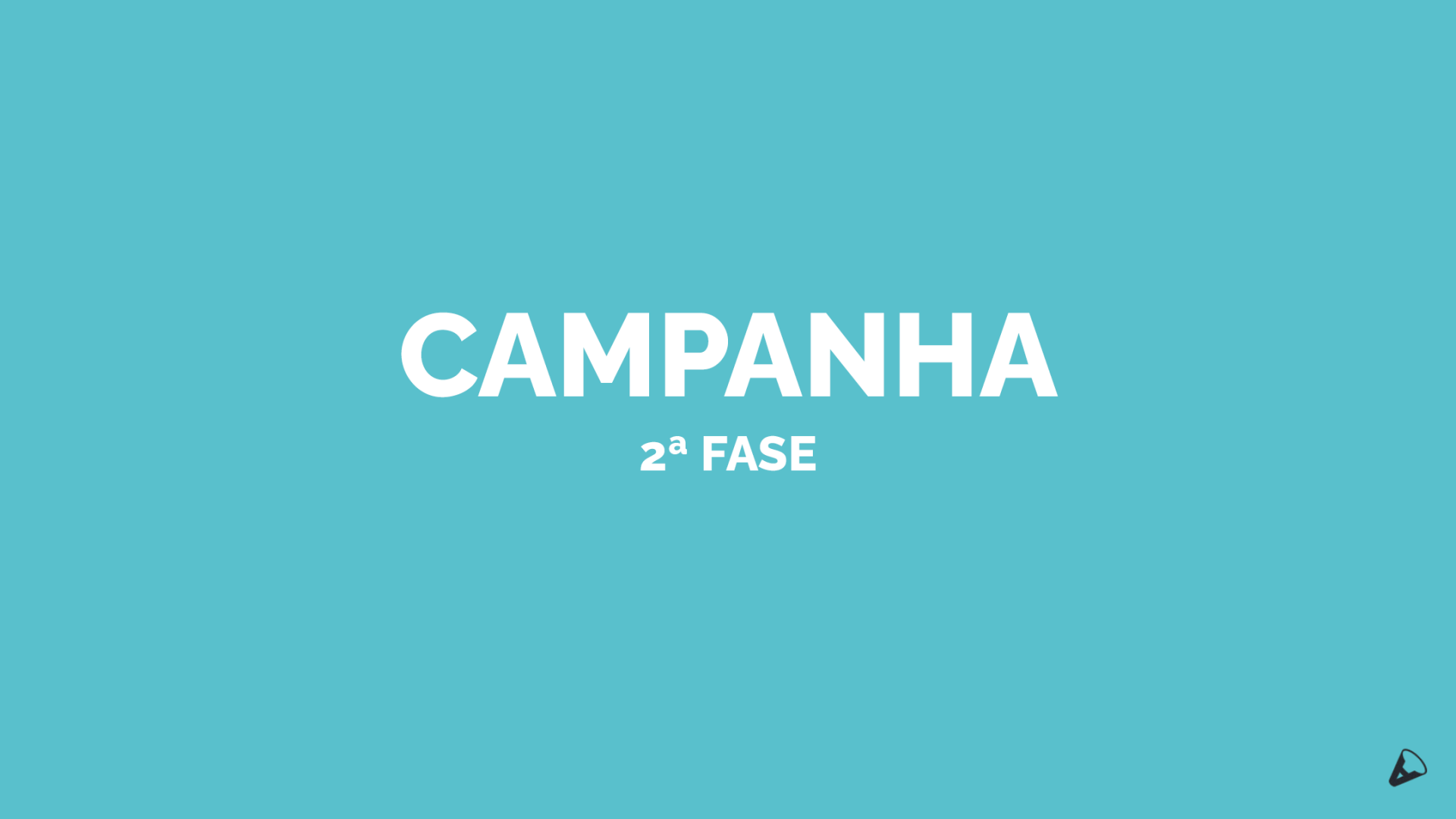 A palavra campanha está em um fundo azul.