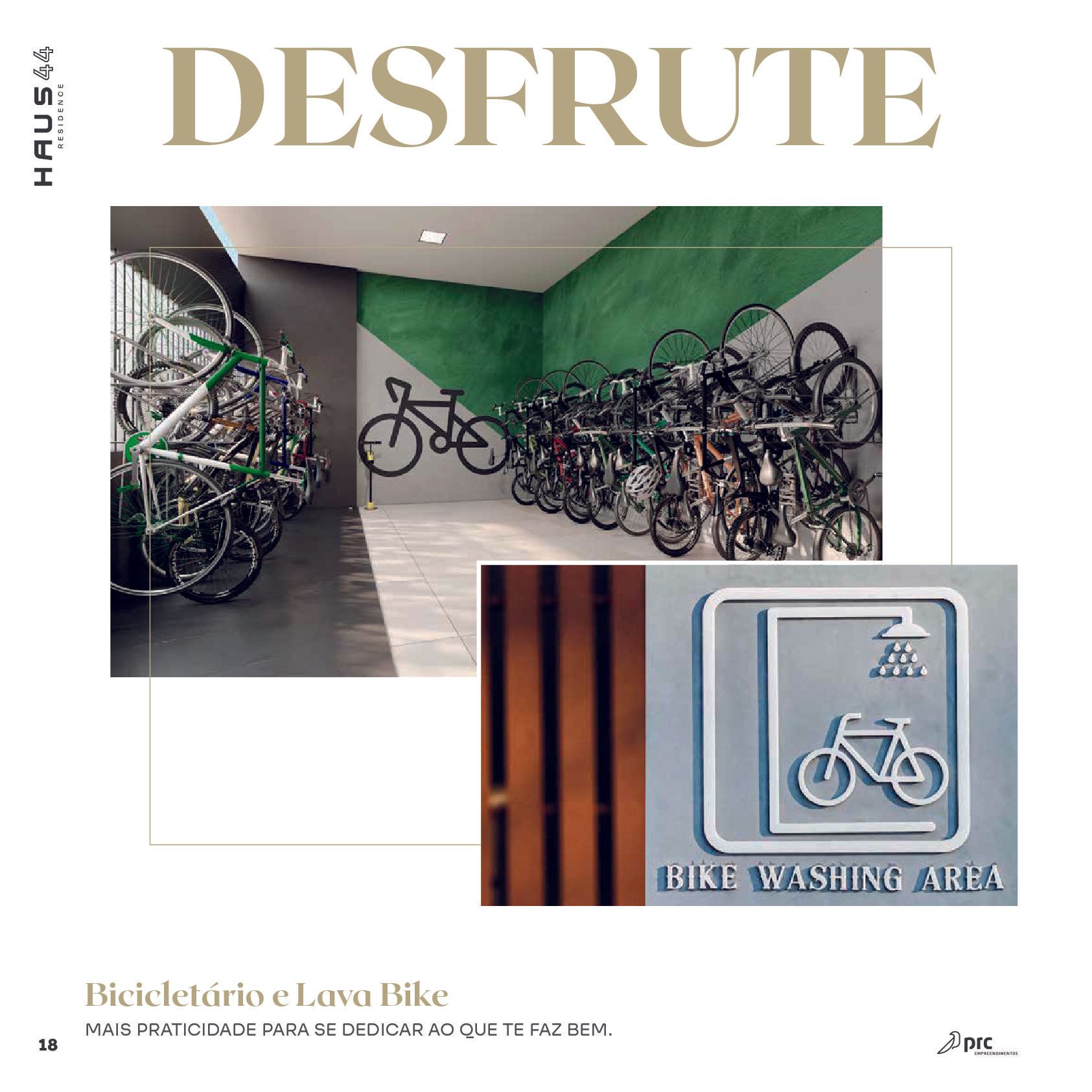 Bicicletário e área de lavagem de bicicletas. Uma sala com muitas bicicletas. Há também uma placa indicando a área de lavagem de bicicletas.