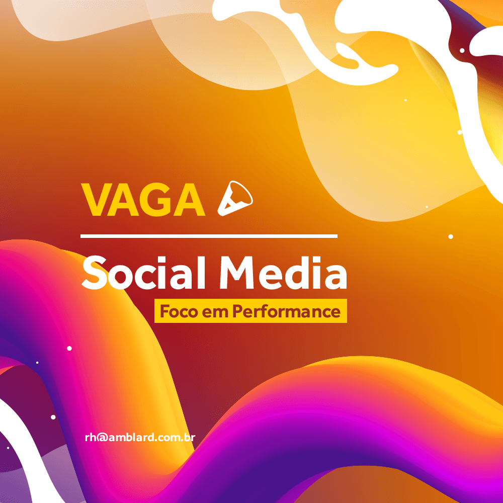 Anúncio de vaga para uma vaga em Mídias Sociais com foco em desempenho. Apresentando redemoinhos 3D abstratos nas cores laranja, amarelo e roxo.