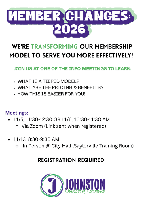 Flyer announcing Johnston Chamber of Commerce member model changes in 2026. Info meetings via Zoom and in-person. Registration required.