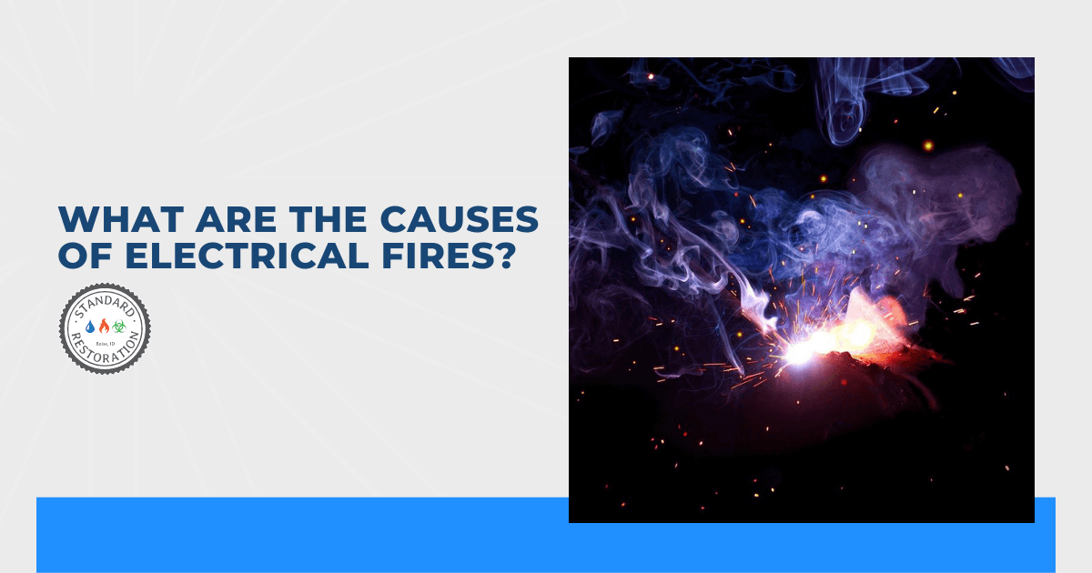 What Are The Causes of Electrical Fires?