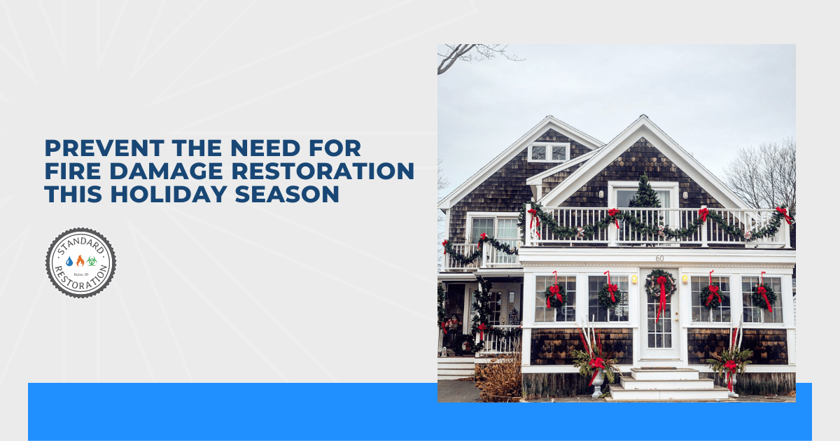 Prevent the Need for Fire Damage Restoration This Holiday Season