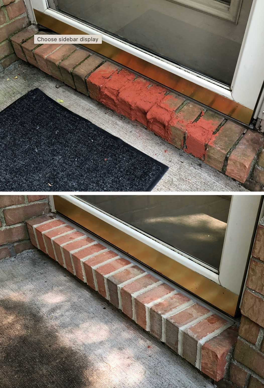 A before and after picture of a brick door sill.