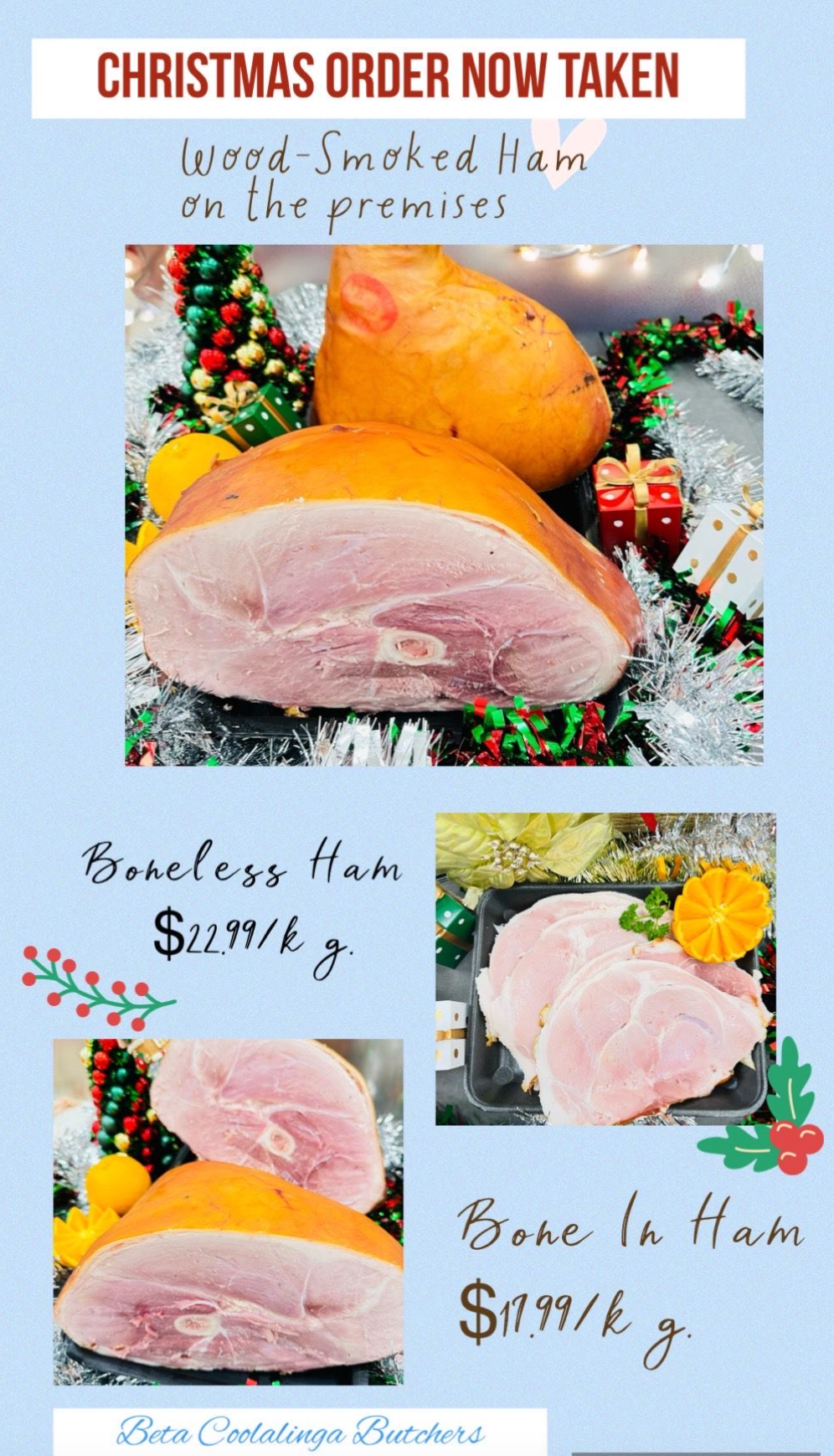 A christmas order is now taken for smoked ham on the premises-Butcher in Darwin