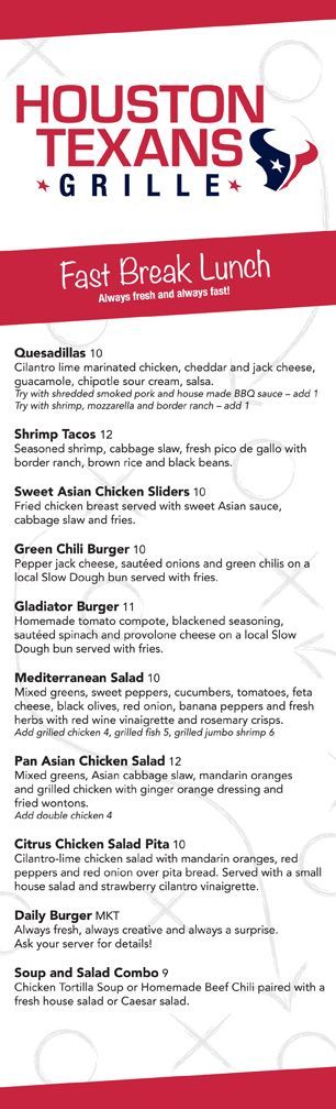A menu for houston texans grille fast breaks lunch