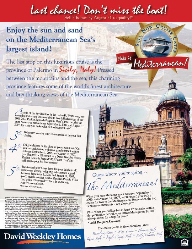 An advertisement for david weekly homes shows a boat on the mediterranean sea 's largest island